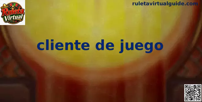Cliente de juego para Ruleta Virtual en México