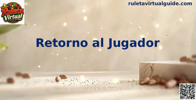 Gráfico explicativo sobre el Retorno al Jugador en la Ruleta Virtual