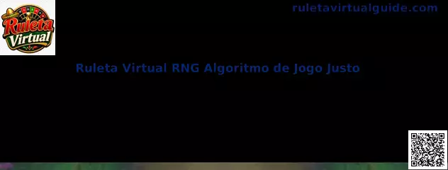 Ruleta Virtual RNG Algoritmo de Juego Justo
