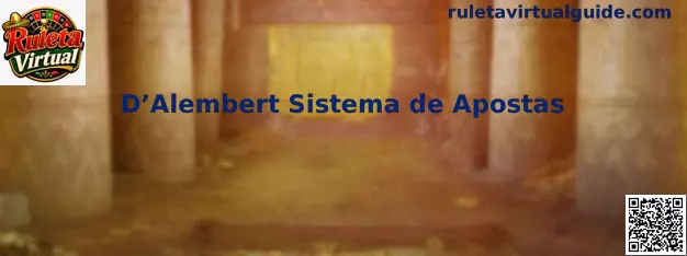 D’Alembert Sistema de Apostas en Ruleta Virtual
