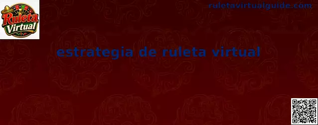 Estrategia de ruleta virtual