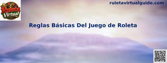 Reglas Básicas Del Juego de Roleta