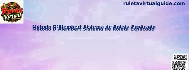 Método D’Alembert Sistema de Roleta Explicado