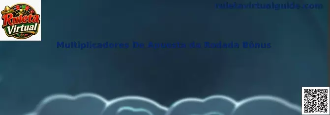 Multiplicadores De Apuesta da Rodada Bônus en Ruleta Virtual