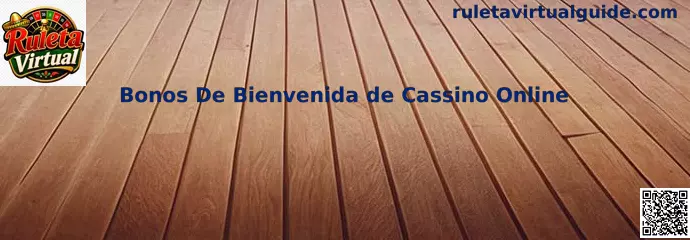 Bonos De Bienvenida de Cassino Online