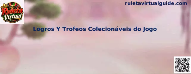 Logros y trofeos coleccionables del videojuego de ruleta virtual