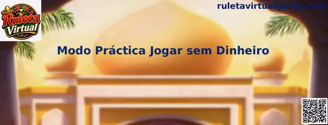 Modo Práctica Jogar sem Dinheiro en Ruleta Virtual