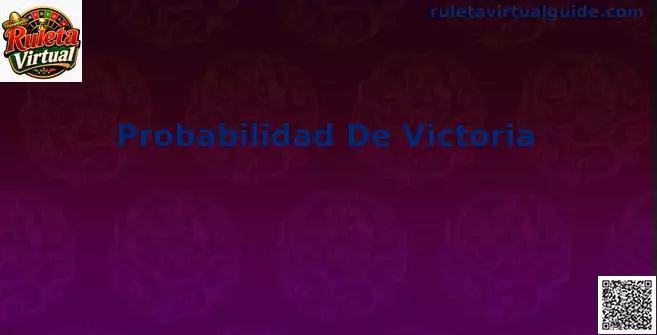 Probabilidad de Victoria en Ruleta Virtual