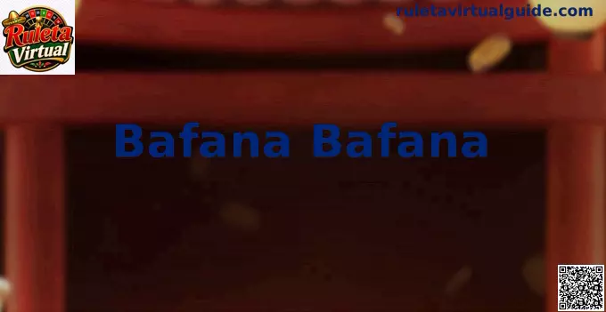 Bafana Bafana en Ruleta Virtual