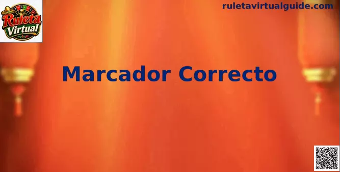 Marcador Correcto Ruleta Virtual