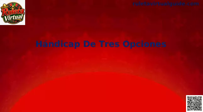 Hándicap de Tres Opciones México