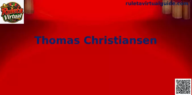 Thomas Christiansen Ruleta Virtual