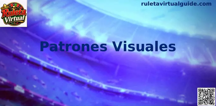 Patrones Visuales en Ruleta Virtual para lectura clara y juego responsable en México