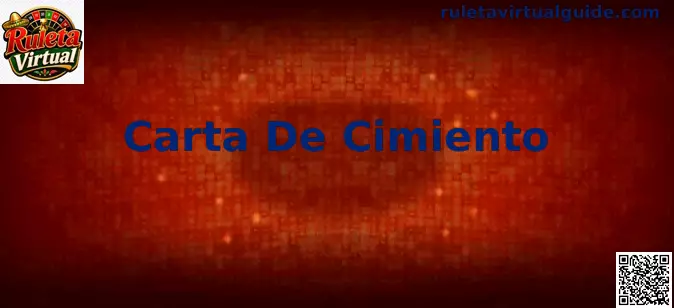 Carta De Cimiento para Ruleta Virtual en México