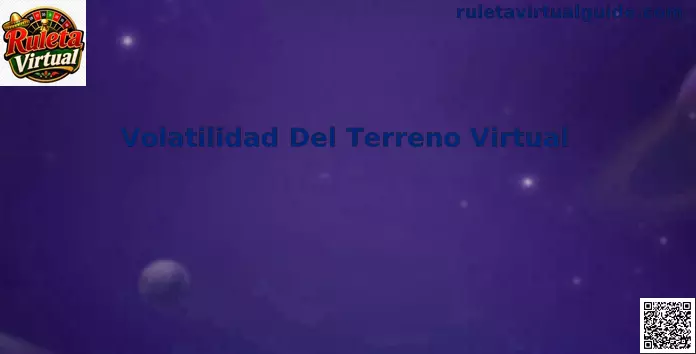 Guía visual sobre Volatilidad Del Terreno Virtual en ruleta virtual para México